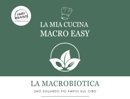 La Macrobiotica, uno sguardo più ampio sul cibo